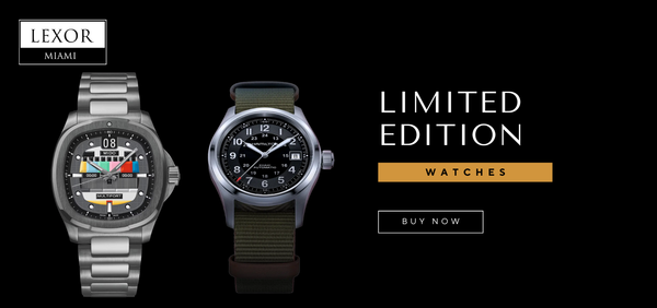 Limited Edition Watches: The Ultimate Expression of Luxury, Craftsmanship & Exclusivity—A Lexor Miami Exclusive