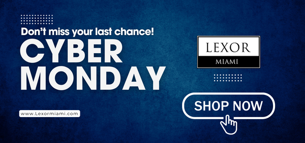 Don’t Miss the Most Exclusive Cyber Monday Deals at Lexor Miami
