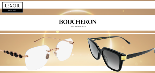 See the World Through Luxury: Boucheron Sunglasses & Optical Frames Await at Lexor Miami