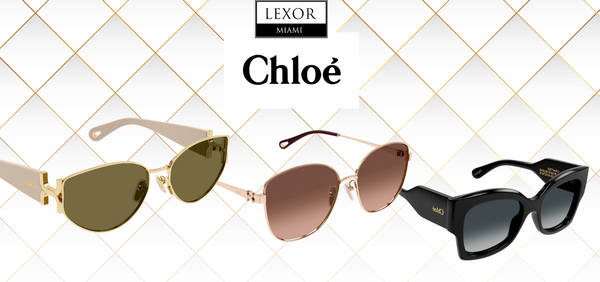 Chloé Sunglasses Collections -  Features, Styles and Why They Stand Out