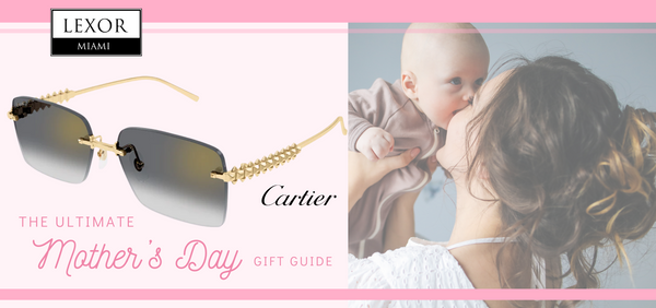 The Ultimate Sunglass Mother's Day Gift Guide