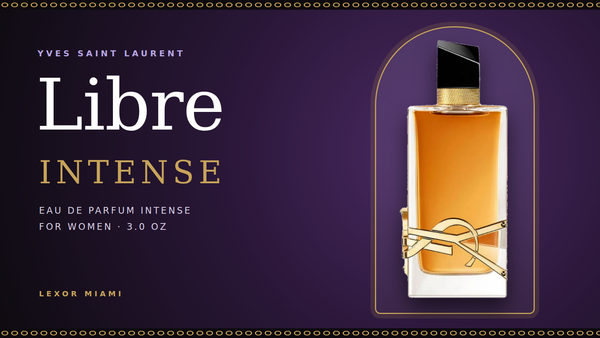 YSL Libre Intense 3.0 oz EDP Women's Perfume | Lexor Miami