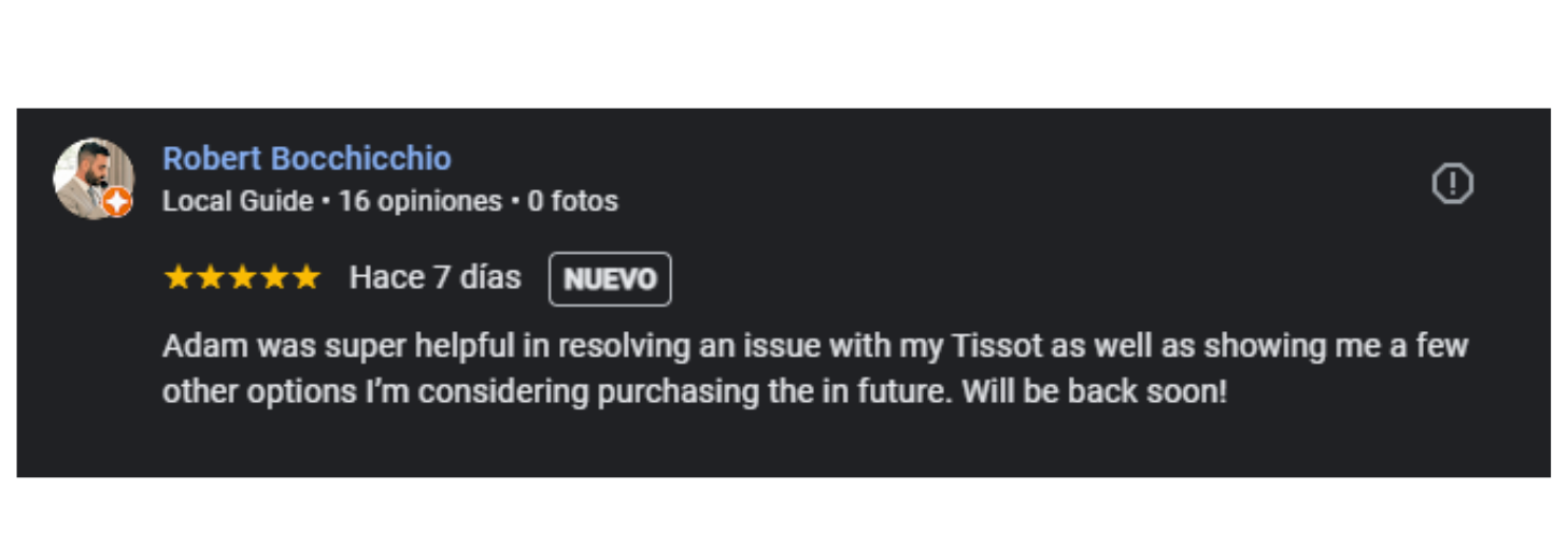 A Google review by Robert Bocchicchio gives 5 stars, praising Adam for resolving a Tissot watch issue and showing other purchase options. The review is marked “NEW” and was posted 7 days ago.