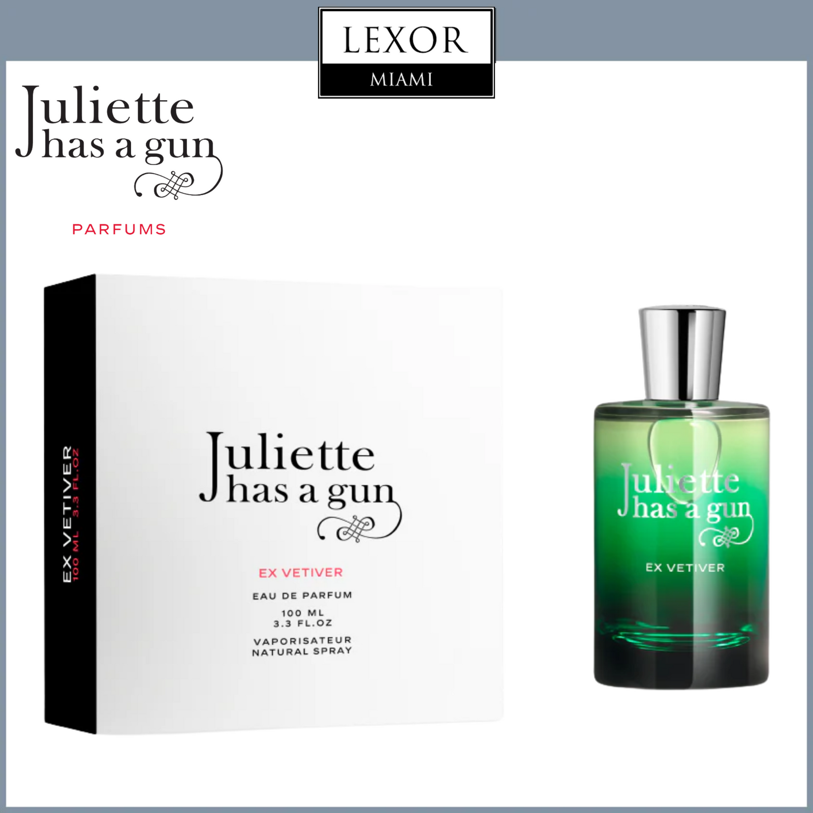 Juliette Has A Gun: EX VETIVER EDP 100ml – Lexor Miami