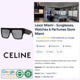 A collage features Celine Sunglasses, including the Celine CL40092I 01A 60 women’s geometric sunglasses, the CELINE logo, a Google listing for Lexor Miami - Sunglasses, store interior, hours, contact info, and review badges.