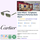 Screenshot displaying Cartier Sunglasses, featuring the Cartier Sunglasses CT0582S-005 56 Men model, the Cartier logo, and a Google listing for Lexor Miami—a men's luxury eyewear and perfume store. The image also shows the store's interior, contact information, business hours, reviews, and certifications.