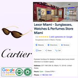 Image features the Cartier logo, luxury eyewear including Cartier Sunglasses CT0634S-002 52, and a Google listing for Lexor Miami—a retailer of sunglasses, watches, and perfumes—with store photo, address, hours, and ratings.