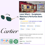 Collage shows Cartier Sunglasses CT0616S-003 54, the Cartier logo, and a Google listing for Lexor Miami—a top-rated Miami boutique offering sunglasses, watches, and perfumes.