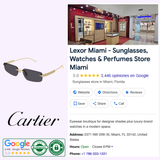 A Google listing for Lexor Miami features a 5-star rating, store photos, location info, Cartier logo, luxury eyewear like Cartier Sunglasses CT0544S-002 58, and review badges shown on a white background.