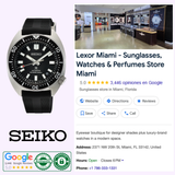 A Seiko Luxe Watches PROSPEX AUTOMATIC DIVER'S WATCH SPB317 appears next to a Google listing for Lexor Miami, a store offering sunglasses, watches, and perfumes. Store info, ratings, Seiko logo, and review badges are also visible.