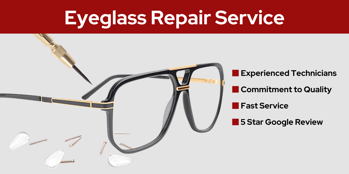 A broken pair of black and gold eyeglasses is shown with repair tools and screws. Text highlights: “Eyeglass Repair Service”, experienced technicians, commitment to quality, fast service, and 5-star Google review.