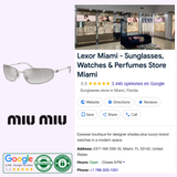 A Google listing for Lexor Miami sunglasses store showcases a modern interior, silver Miu Miu Sunglasses 0MU A50S 1BC8H168 Women (UPC 8056262320471), the Miu Miu Sunglasses logo, review badges, and store details such as location, rating, hours, and contact information.