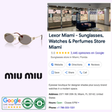 The Miu Miu Sunglasses 0MU 52YS ZVN80Q54 are featured along with the MIU MIU Sunglasses logo, Lexor Miami’s Google listing, customer review rating, images of the store interior, address, business hours, contact information, and green authenticity and review badges.