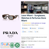 Collage featuring PRADA Sunglasses 0PR 17WSF 20D50Q51 by Prada Sunglasses—women’s rectangular sunglasses in a stylish Juniper Tortoise frame—alongside Lexor Miami store details, interior view, Google review ratings, brand logos, and review badges. Includes displays of eyewear and watches as well as location and contact information.