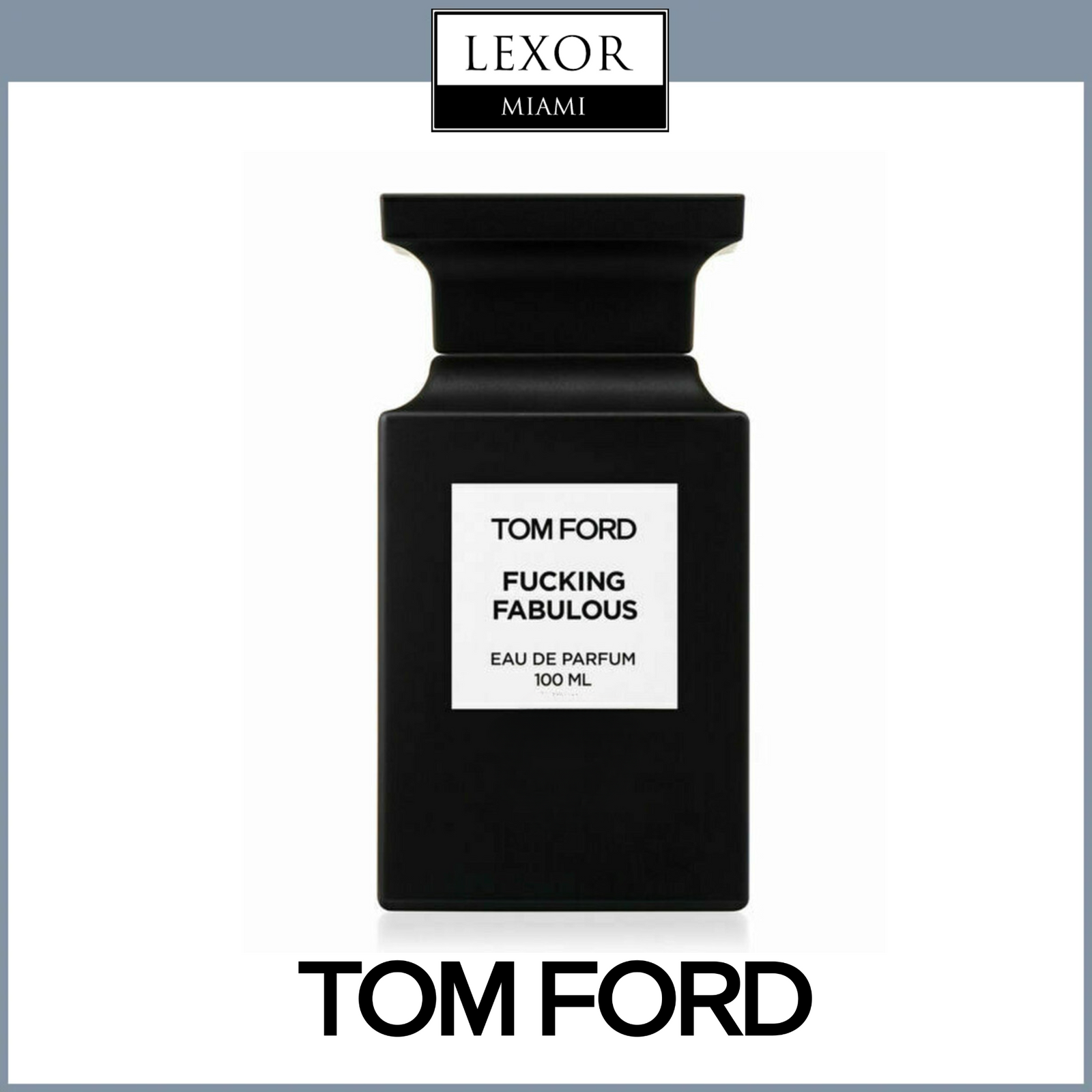 Tom Ford Fucking Fabulous 3.4 EDP Sp Unisex – Lexor Miami