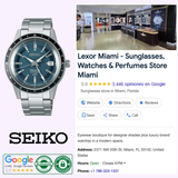 A Seiko Watches Presage Style60′s SSK009, known for its vintage-inspired design, is displayed beside a Google listing for Lexor Miami—a retailer offering sunglasses, watches, and perfumes. The listing includes store photos, contact details, ratings, and authenticity badges.