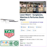 Lexor Miami store info featuring Tag Heuer Optical TH50004U 56091, brand logo, review and authenticity badges, sunglasses display, contact details, boutique image with rimless eyeglass frame and high ratings.