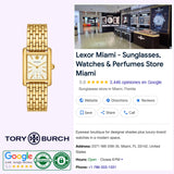 Tory Burch Watches THE ELEANOR TBW1060 women’s gold-tone watch (UPC 796483600492) by Tory Burch Watches on the left; Google listing for Lexor Miami sunglasses and watches store on the right, displaying the store interior, address, 5-star rating, hours, and contact details. This designer women’s watch is a stylish statement piece for any occasion.