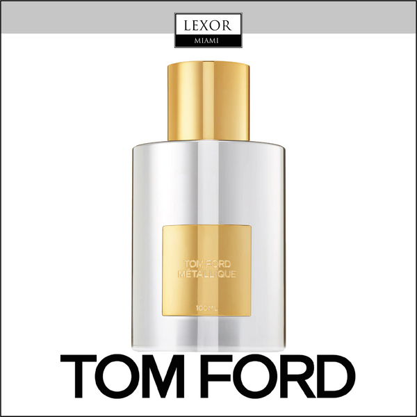 Tom Ford Metallique 3.4 oz. EDP Women Perfume
